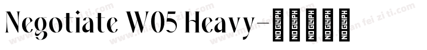 Negotiate W05 Heavy字体转换